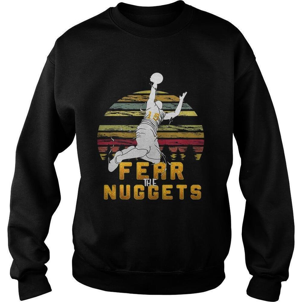 Best Basketball Fear The Nuggets Gift For The Nuggets Lovers Sweatshirt